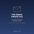 The Email Swipe File – 100+ Ready-to-Use Email Templates